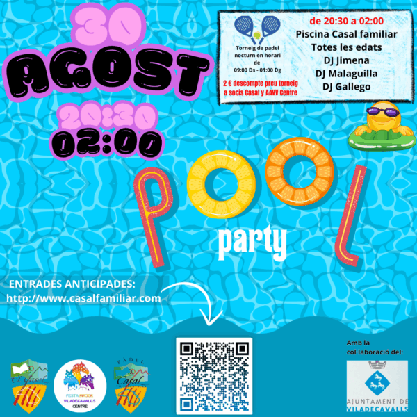 Pool Party de Viladecavalls: Nit de Festa, Música i Pàdel!
