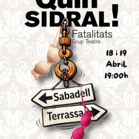 Quin Sidral ! - 3º Cicle de teatre 2026